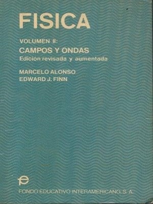 Fisica (Campos y ondas) -  Marcelo Alonso_Edward Finn - Volumen II